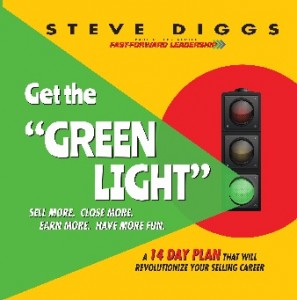 Steve Diggs Get the Green Light