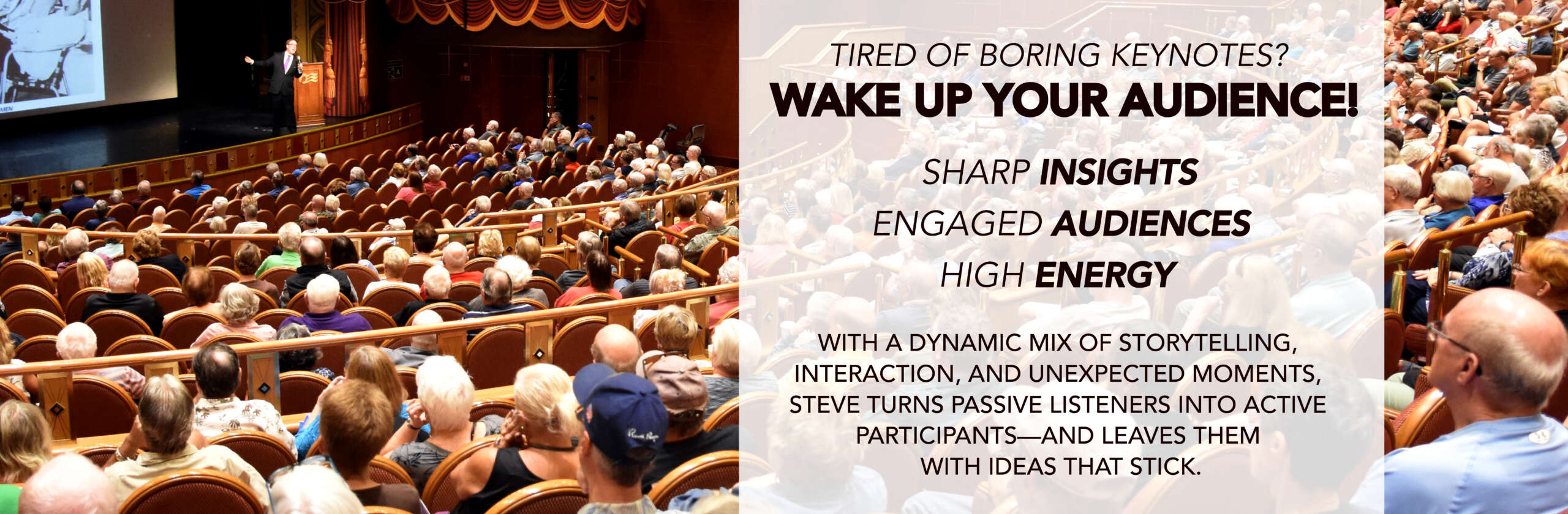 Tired of Boring Keynotes? Steve Diggs Will Wake Up Your Audience